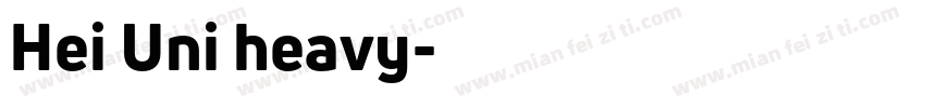 Hei Uni heavy字体转换